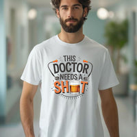 Load image into Gallery viewer, This Doctor Needs a Shot Funny Premium T-Shirt
